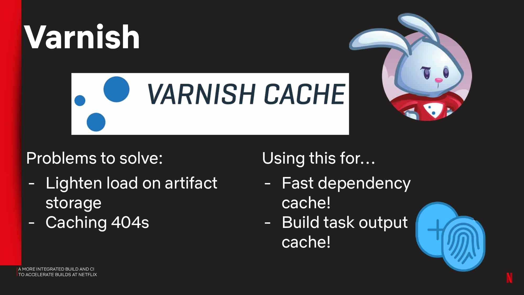 A More Integrated Build and CI to Accelerate Builds at Netflix — slide 27