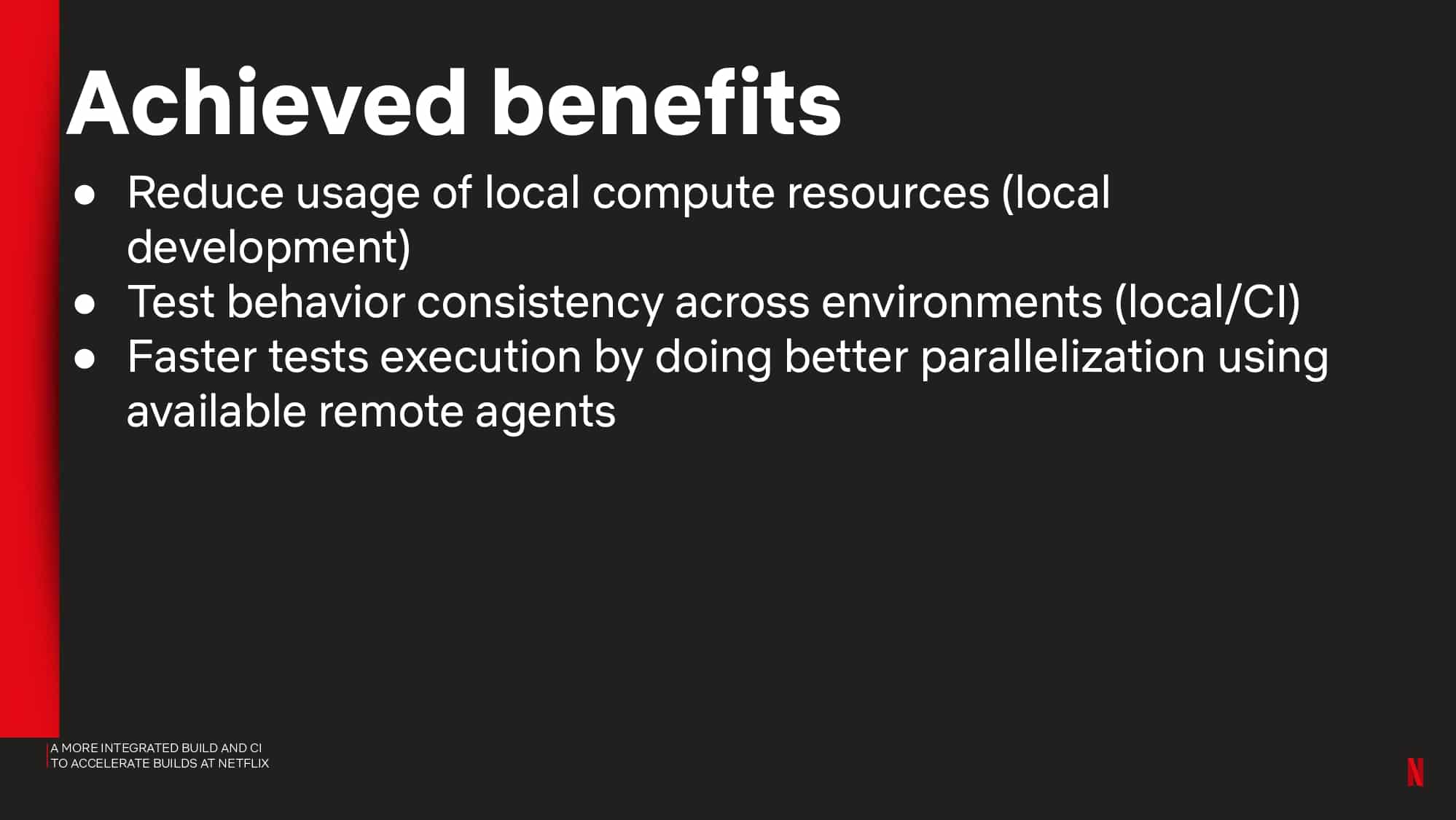 A More Integrated Build and CI to Accelerate Builds at Netflix — slide 32