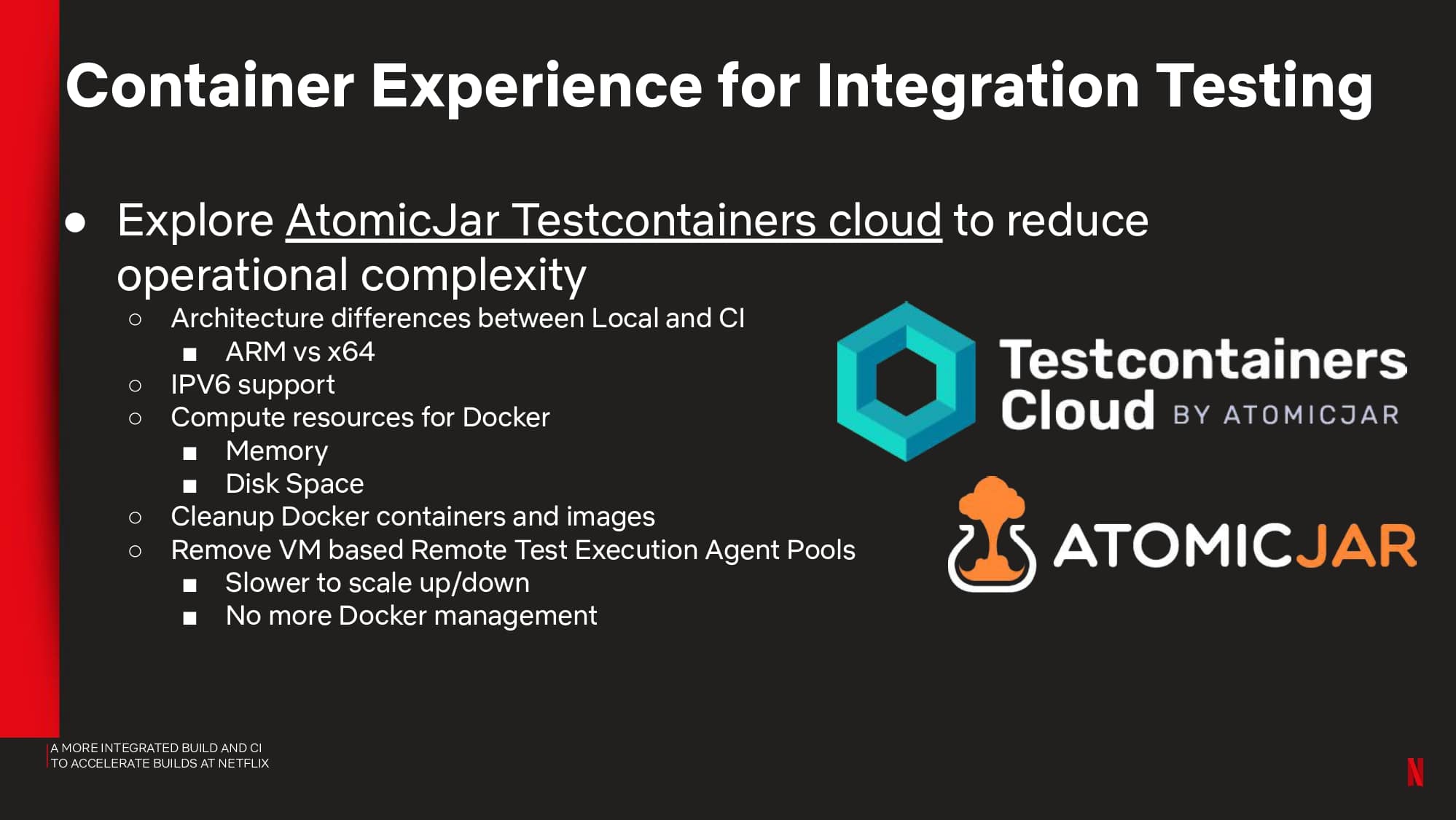 A More Integrated Build and CI to Accelerate Builds at Netflix — slide 55