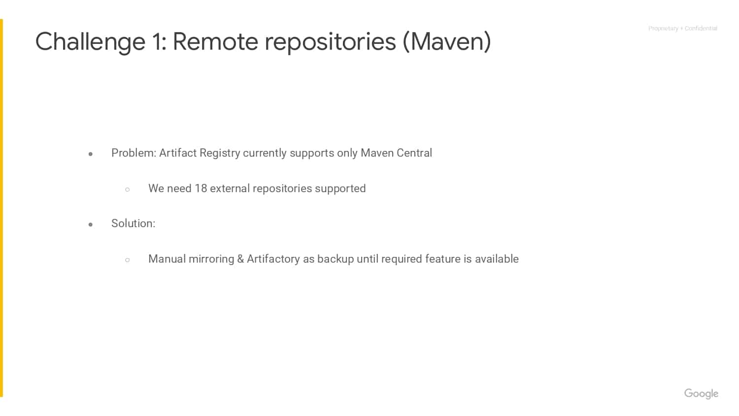 Flaky Tests & Binary Repositories, a Year in the Life of a Google DPE Engineer — slide 19