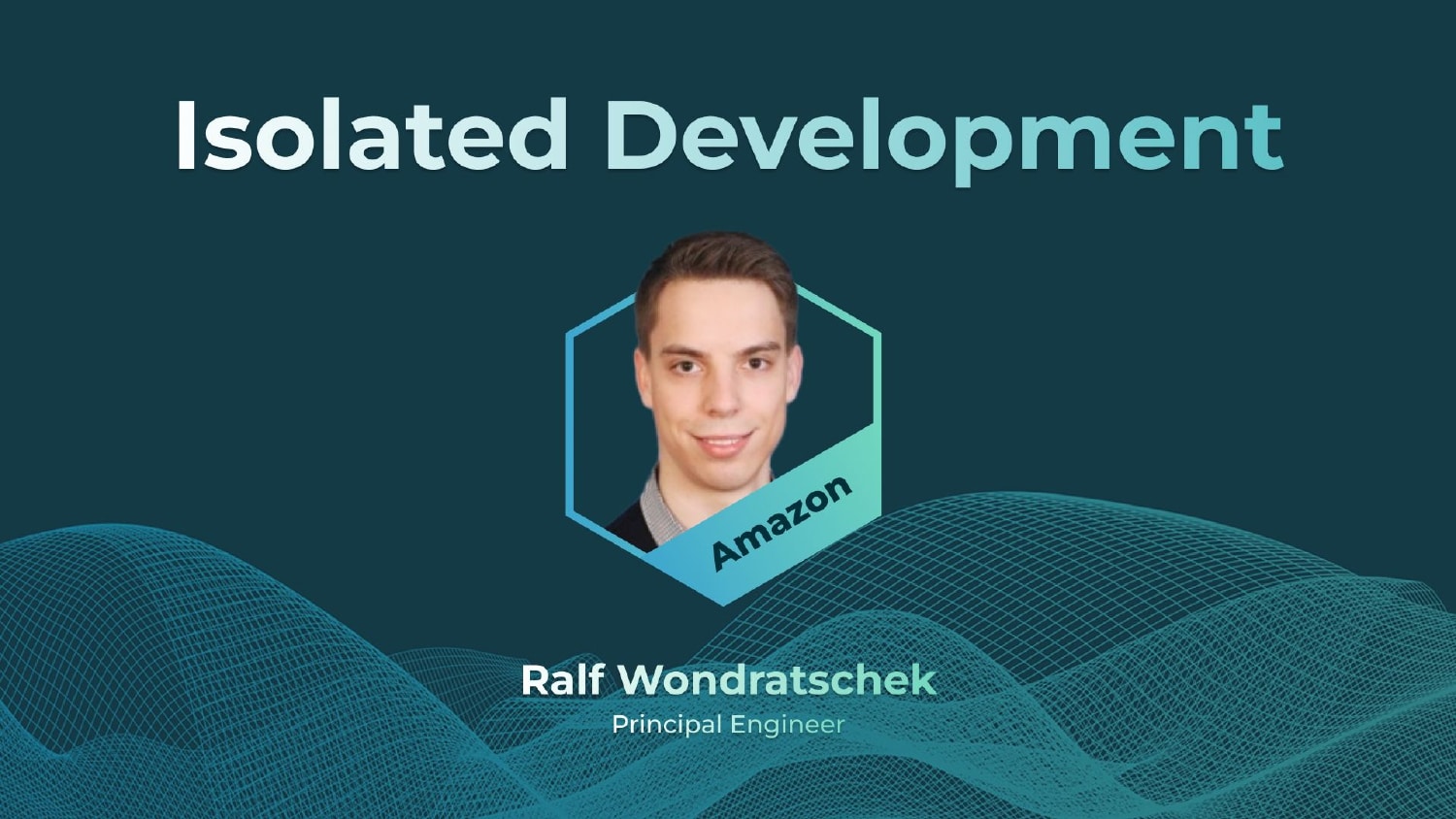 Isolated Development — slide 1