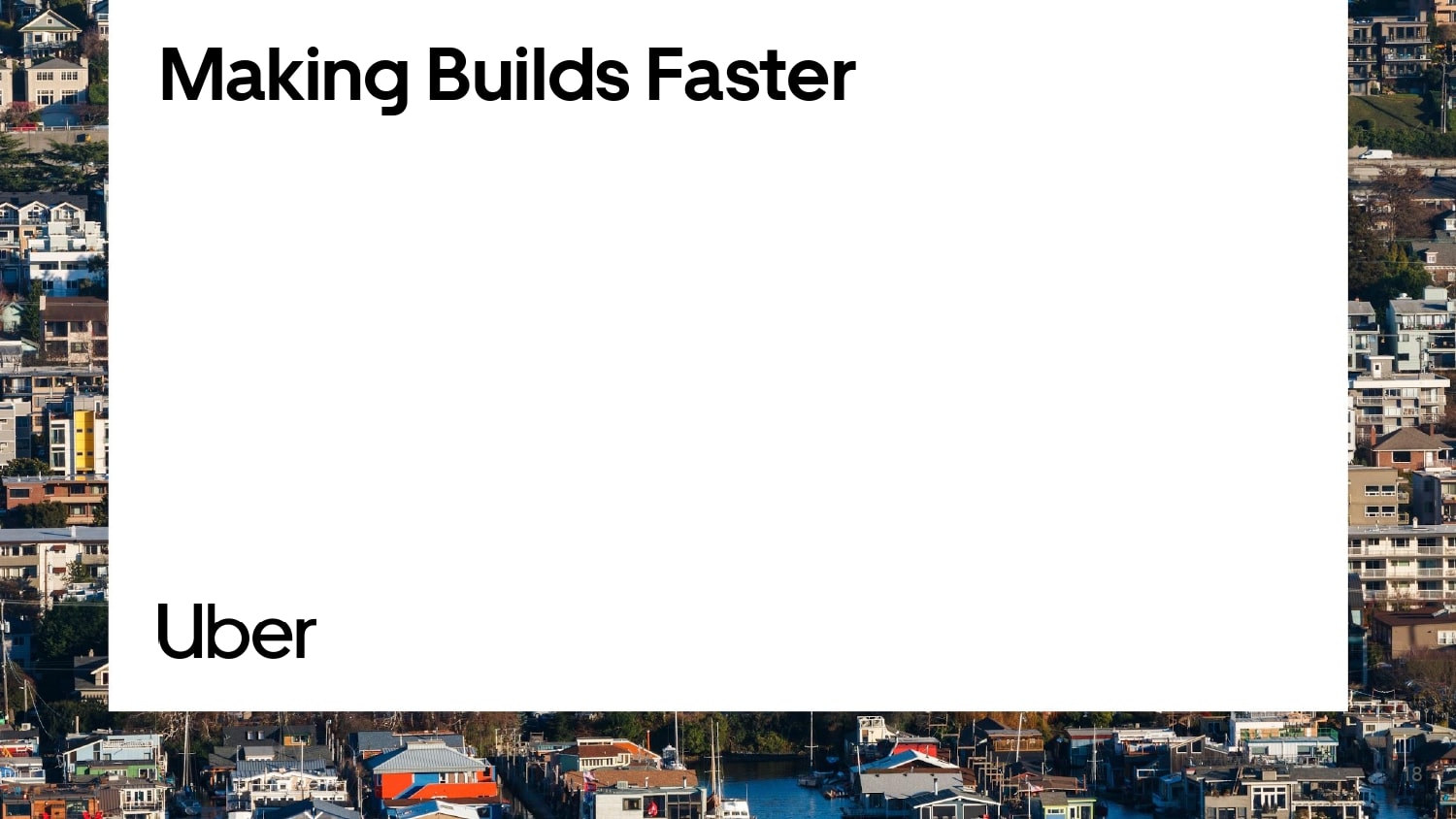 Mobile Developer Productivity at Scale — slide 18