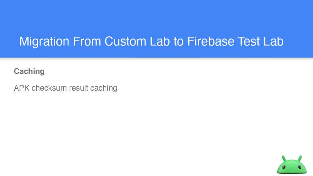 More Effective Testing on Android Devices — slide 25