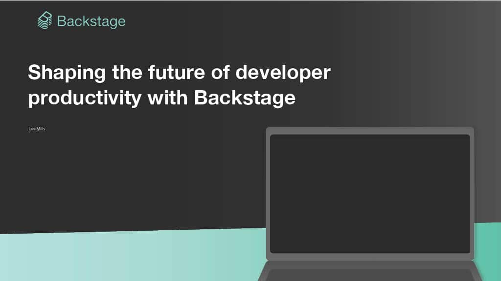 Shaping the Future of Developer Productivity with Backstage — slide 1