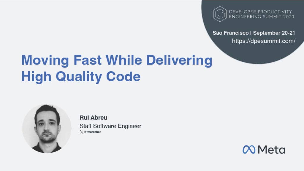 Moving Fast While Delivering High-Quality Code — slide 2