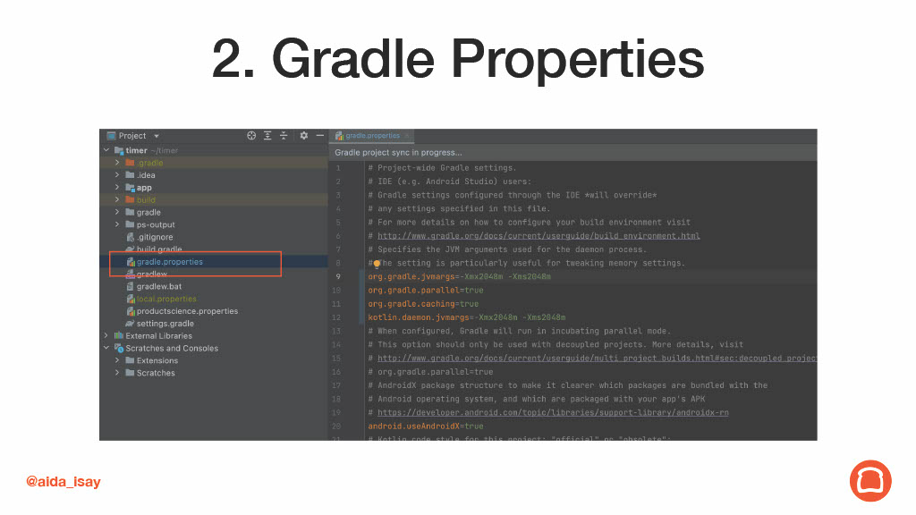 Android Builds: Simple Recipes to Enhance Developer Productivity — slide 25