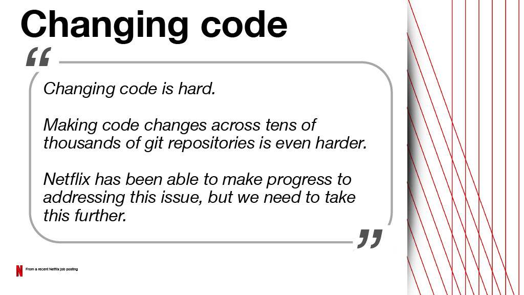 Netflix’s Journey to Confident Automated Changes — slide 17