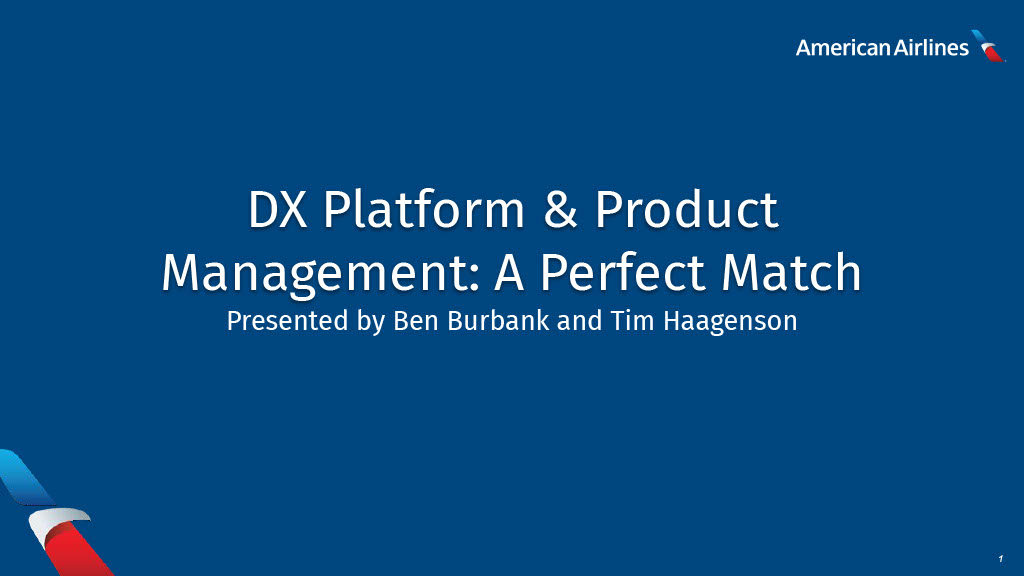 DX Platform & Product Management: A Perfect Match — slide 1