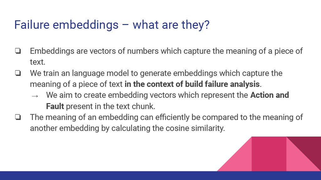 Improving and Automating Build Failure Investigations Using Semantic Embeddings — slide 11