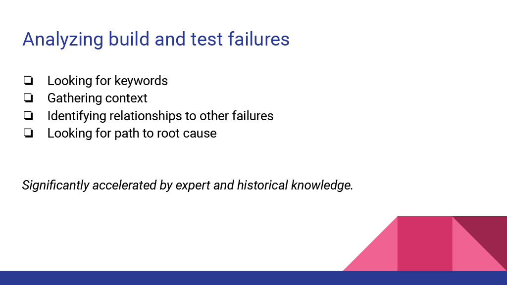 Improving and Automating Build Failure Investigations Using Semantic Embeddings — slide 3