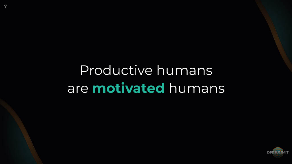 Three Words to Remember When Working with People’s Motivation and Productivity: Autonomy, Competence, Relatedness to Others — slide 7