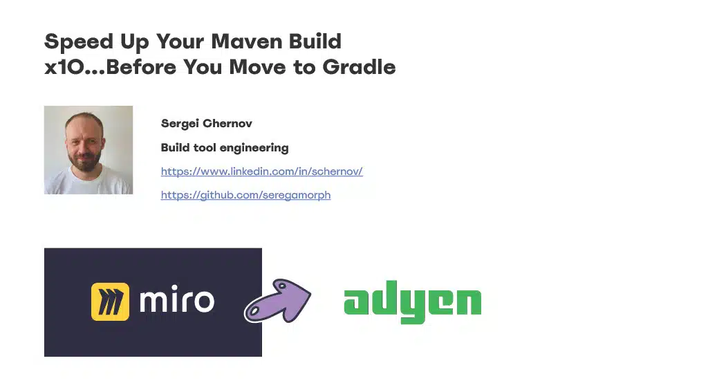 Speed Up Your Maven Build x10…Before You Move to Gradle — slide 1