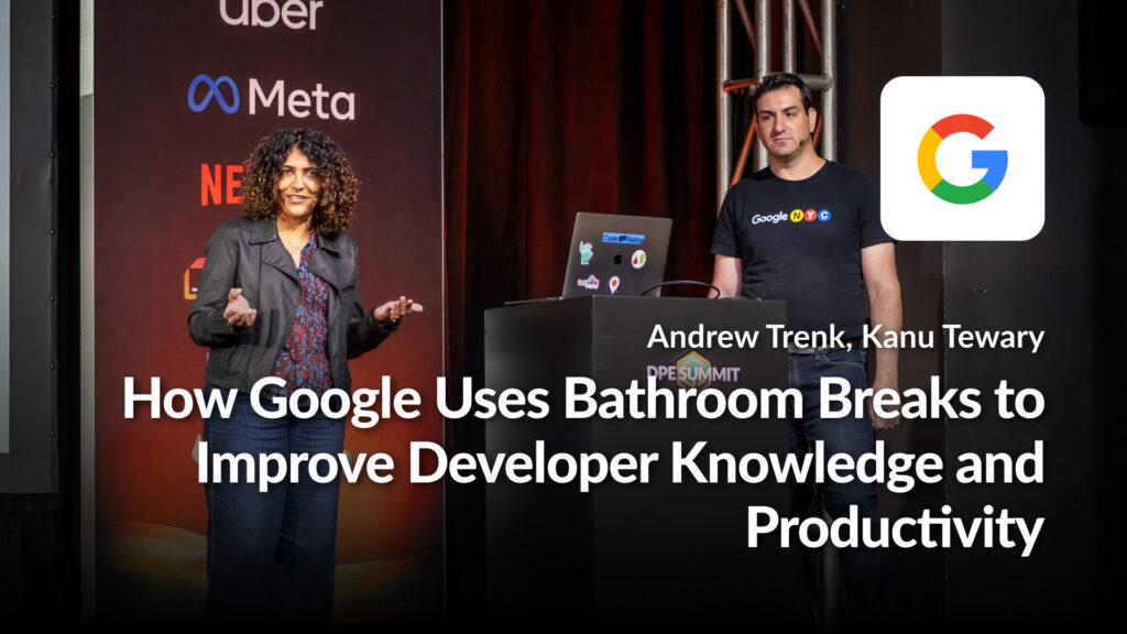 How Google Uses Bathroom Breaks to Improve Developer Knowledge and Productivity