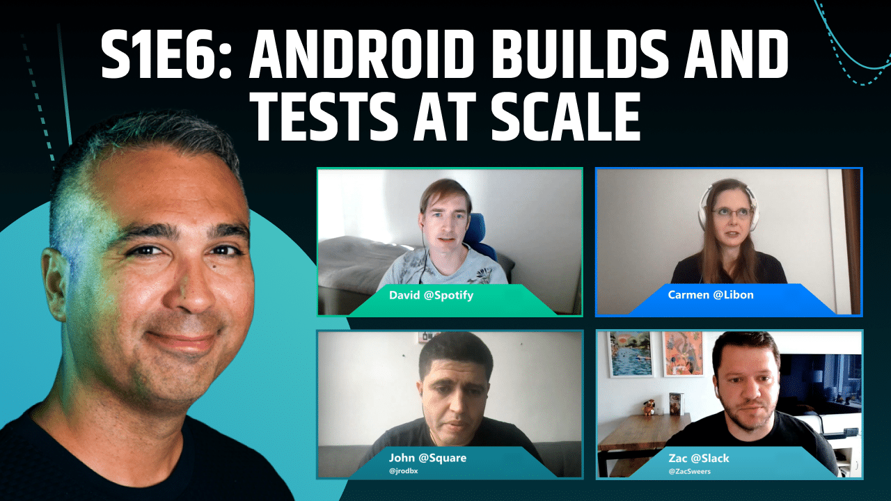 Android builds and tests at scale