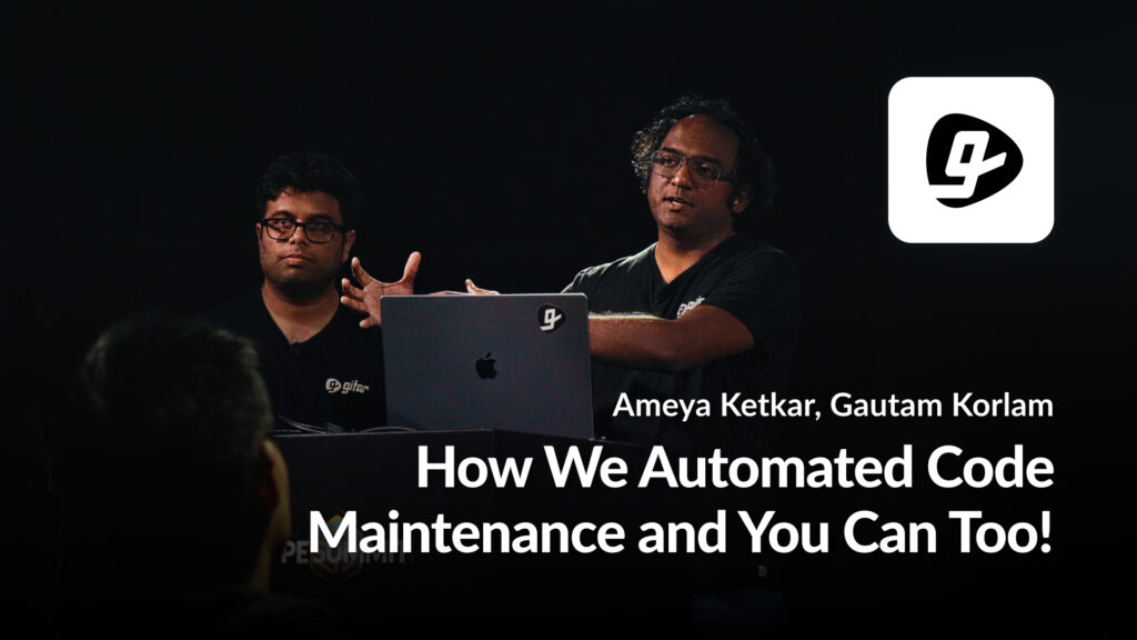 How We Automated Code Maintenance and You Can Too!