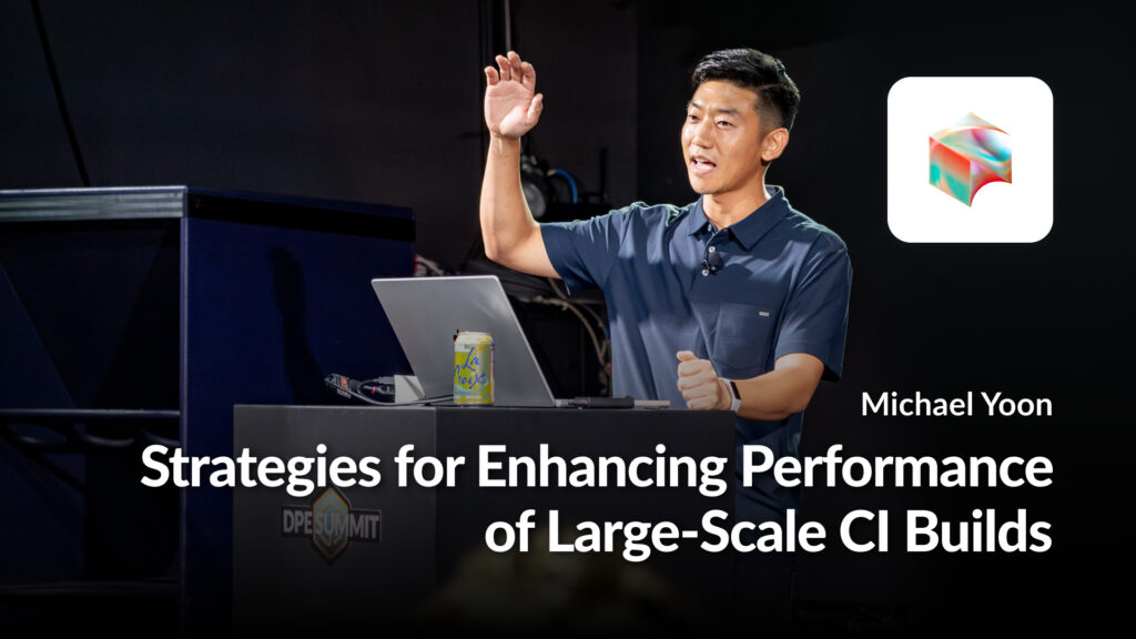 Strategies for Enhancing Performance of Large-Scale CI Builds