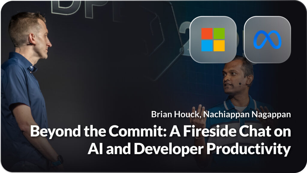Beyond the Commit: A Fireside Chat on AI and Developer Productivity
