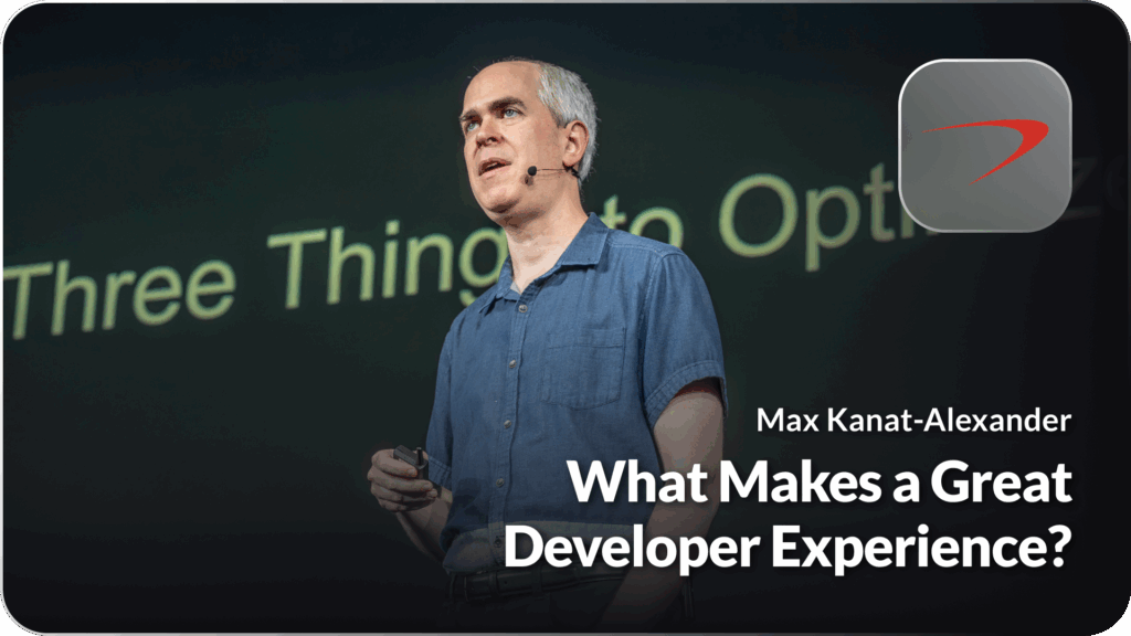 What Makes a Great Developer Experience?